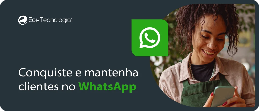 relacionamento com o cliente no whatsapp